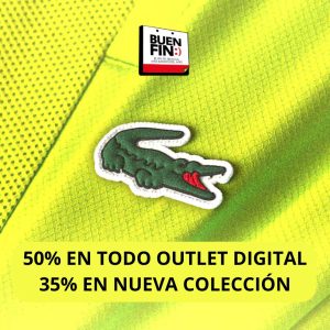 Buen Fin Lacoste